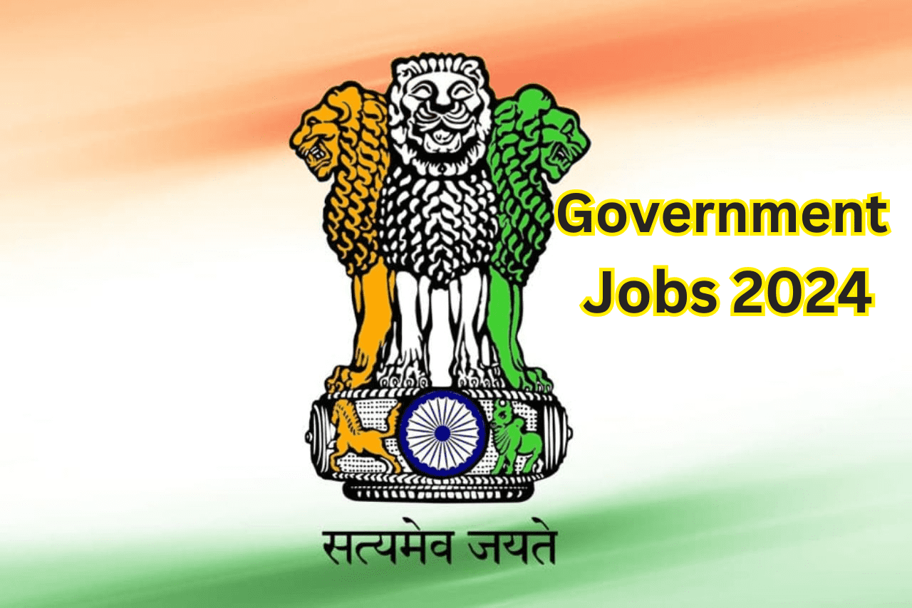 Government Jobs 2024